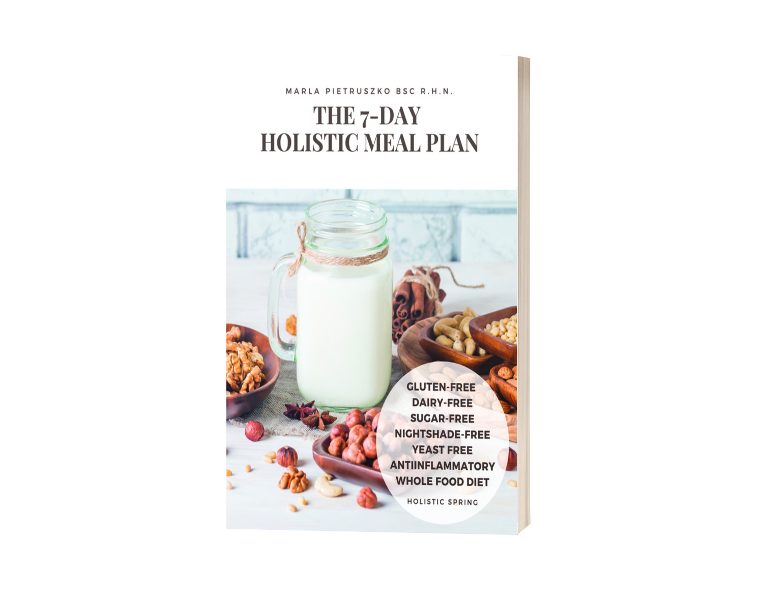 The 7 Day Holistic Meal Plan